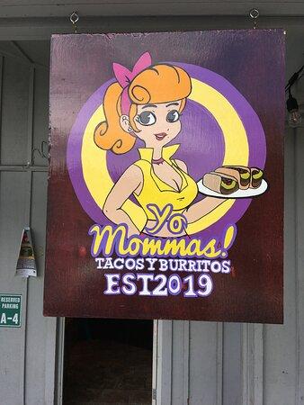 Yo Mommas Tacos Y Burritos